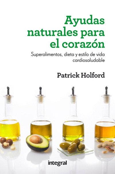 Ayudas naturales para el corazon | 9788415541424 | HOLFORD , PATRICK | Llibres.cat | Llibreria online en català | La Impossible Llibreters Barcelona