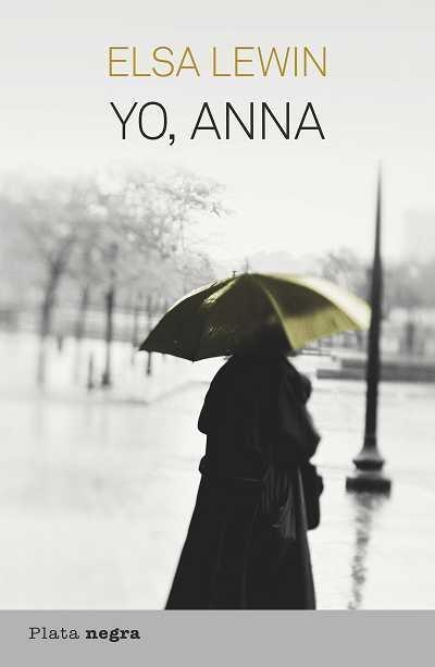 Yo, Anna | 9788492919147 | Lewin, Elsa | Llibres.cat | Llibreria online en català | La Impossible Llibreters Barcelona