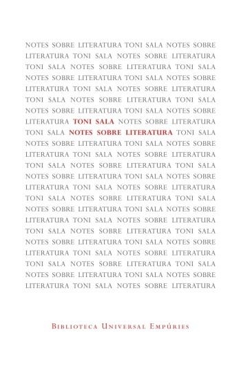 Notes sobre literatura | 9788497877572 | Sala, Toni | Llibres.cat | Llibreria online en català | La Impossible Llibreters Barcelona