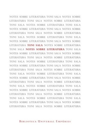 Notes sobre literatura | 9788497877572 | Sala, Toni | Llibres.cat | Llibreria online en català | La Impossible Llibreters Barcelona