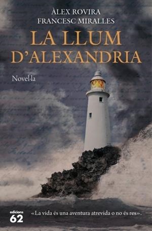 La llum d'Alexandria | 9788429769739 | Miralles Contijoch, Francesc / Rovira Celma, Álex | Llibres.cat | Llibreria online en català | La Impossible Llibreters Barcelona