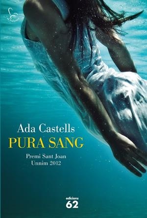 Pura sang | 9788429769814 | Castells, Ada | Llibres.cat | Llibreria online en català | La Impossible Llibreters Barcelona