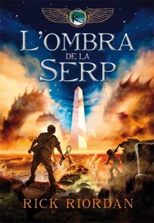 L'ombra de la serp | 9788424643409 | Rick Riordan | Llibres.cat | Llibreria online en català | La Impossible Llibreters Barcelona