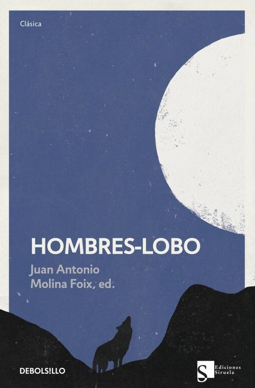 Hombres lobo | 9788499898742 | MOLINA FOIX JUAN ANTONIO | Llibres.cat | Llibreria online en català | La Impossible Llibreters Barcelona