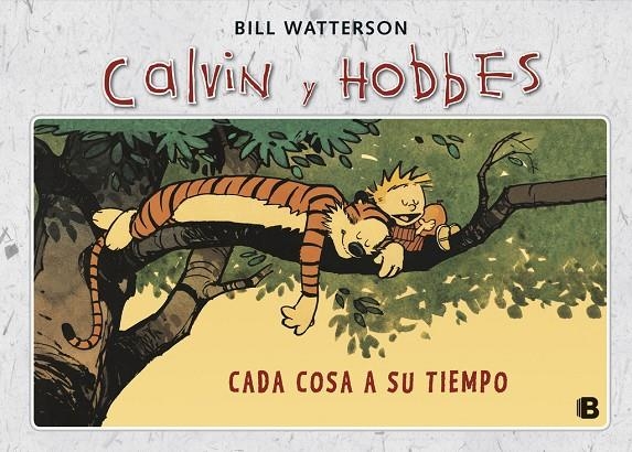 Cada cosa a su tiempo | 9788466652001 | Watterson, Bill | Llibres.cat | Llibreria online en català | La Impossible Llibreters Barcelona