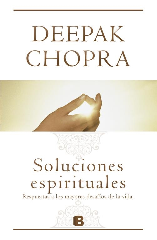 Soluciones espirituales | 9788466651301 | Chopra, Deepak | Llibres.cat | Llibreria online en català | La Impossible Llibreters Barcelona