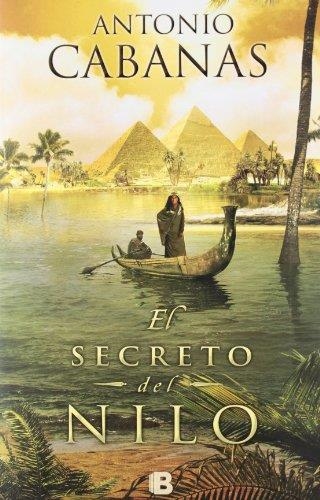 El secreto del Nilo | 9788466651202 | Cabanas, Antonio | Llibres.cat | Llibreria online en català | La Impossible Llibreters Barcelona