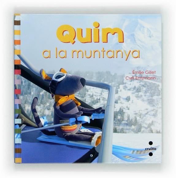 Quim a la muntanya | 9788466131063 | Gillet, Émilie | Llibres.cat | Llibreria online en català | La Impossible Llibreters Barcelona