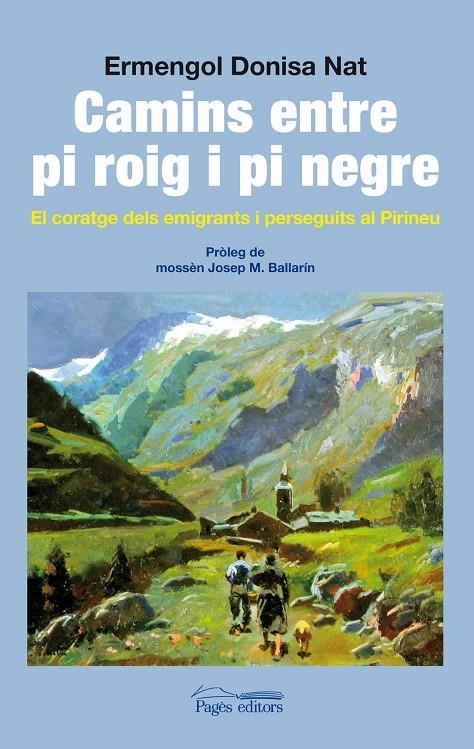 Camins entre pi roig i pi negre | 9788499752747 | Donisa Nat, Ermengol | Llibres.cat | Llibreria online en català | La Impossible Llibreters Barcelona