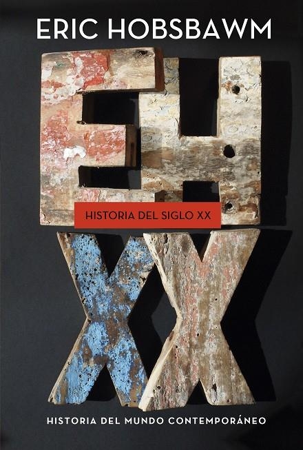 Historia del siglo XX | 9788498921908 | Hobsbawm, Eric | Llibres.cat | Llibreria online en català | La Impossible Llibreters Barcelona