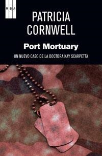 Port mortuary | 9788490063774 | CORNWELL , PATRICIA | Llibres.cat | Llibreria online en català | La Impossible Llibreters Barcelona