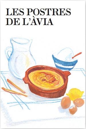 Les postres de l'àvia | 9788482645940 | Escribà, Antoni | Llibres.cat | Llibreria online en català | La Impossible Llibreters Barcelona