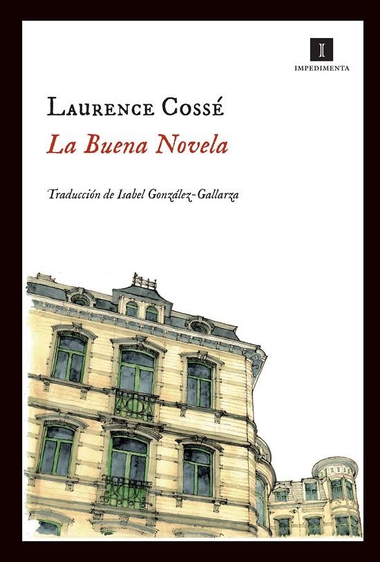 La buena novela | 9788415130260 | Cossé, Laurence | Llibres.cat | Llibreria online en català | La Impossible Llibreters Barcelona