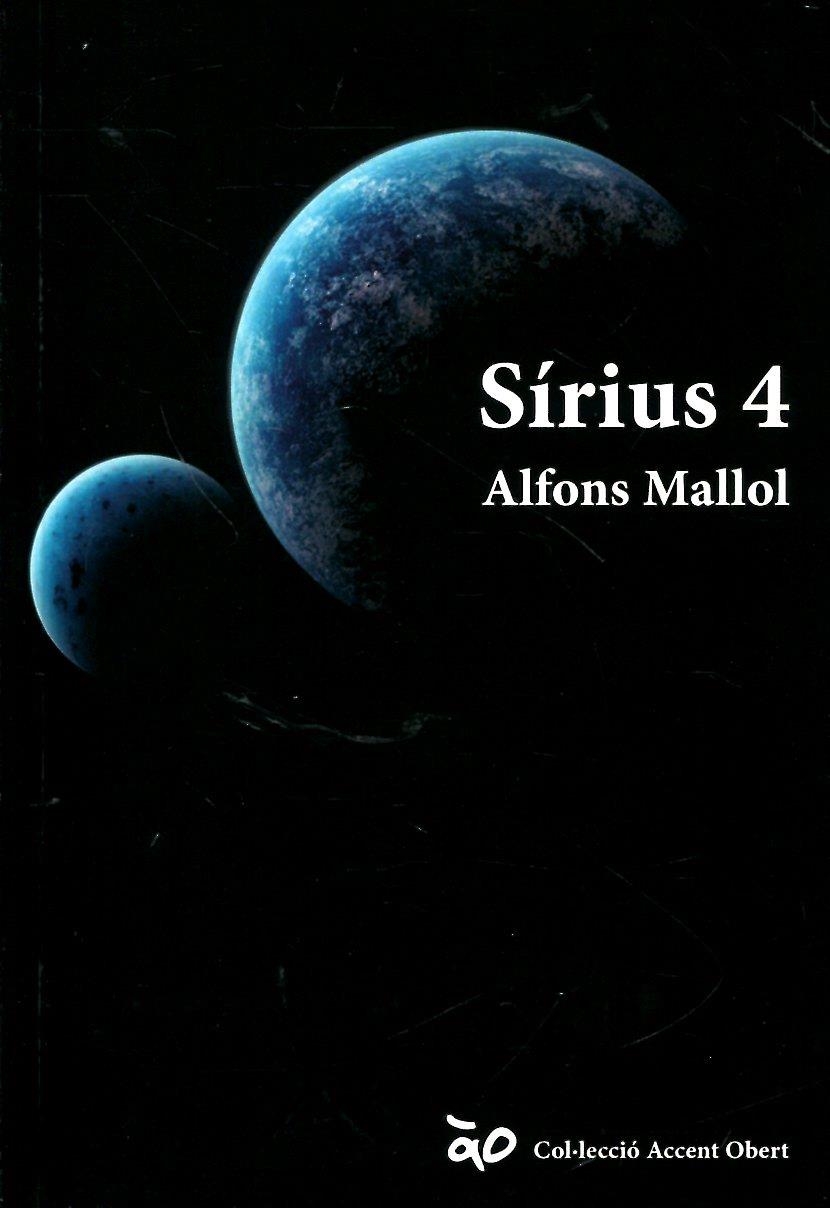 Sírius 4 | 9788415349235 | Mallol, Alfons | Llibres.cat | Llibreria online en català | La Impossible Llibreters Barcelona