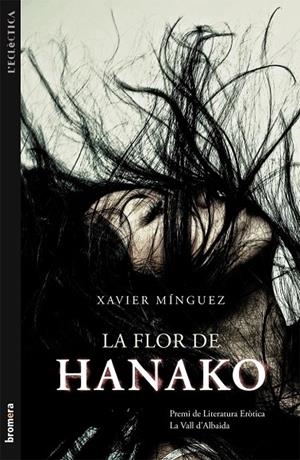 La flor de Hanako | 9788490260265 | Mínguez, Xavier | Llibres.cat | Llibreria online en català | La Impossible Llibreters Barcelona