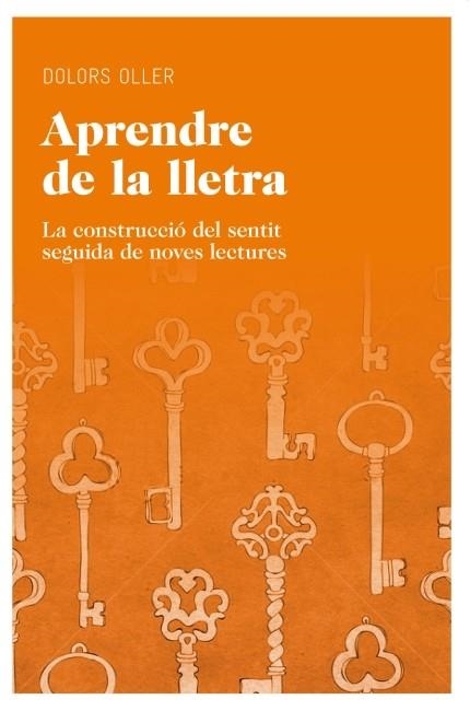 Aprendre de la lletra. La construcció del sentit seguida de noves lectures | 9788415192190 | Oller, Dolors | Llibres.cat | Llibreria online en català | La Impossible Llibreters Barcelona