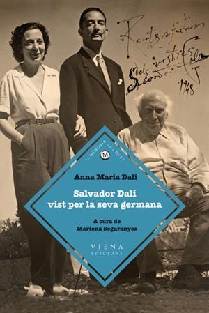 Salvador Dalí vist per la seva germana | 9788483306925 | Dalí, Anna Maria | Llibres.cat | Llibreria online en català | La Impossible Llibreters Barcelona