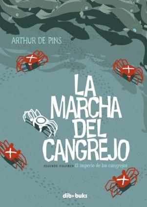 La marcha del cangrejo. Segundo Volumen | 9788492902828 | De Pins, Arthur | Llibres.cat | Llibreria online en català | La Impossible Llibreters Barcelona