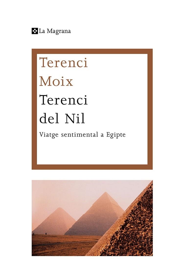 Terenci del Nil | 9788482645582 | Moix, Terenci | Llibres.cat | Llibreria online en català | La Impossible Llibreters Barcelona