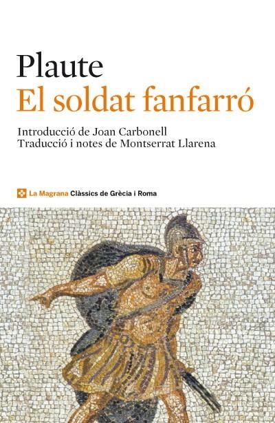 El soldat fanfarró | 9788482645643 | Plaute | Llibres.cat | Llibreria online en català | La Impossible Llibreters Barcelona