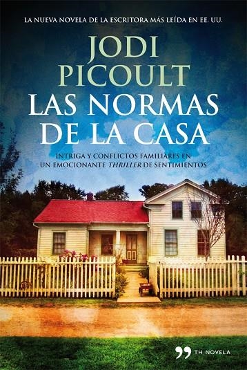 Las normas de casa | 9788499981543 | Picoult, Jodi | Llibres.cat | Llibreria online en català | La Impossible Llibreters Barcelona