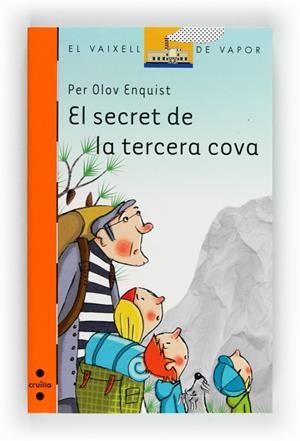 El secret de la tercera cova | 9788466130509 | Olov Enquist, Per | Llibres.cat | Llibreria online en català | La Impossible Llibreters Barcelona