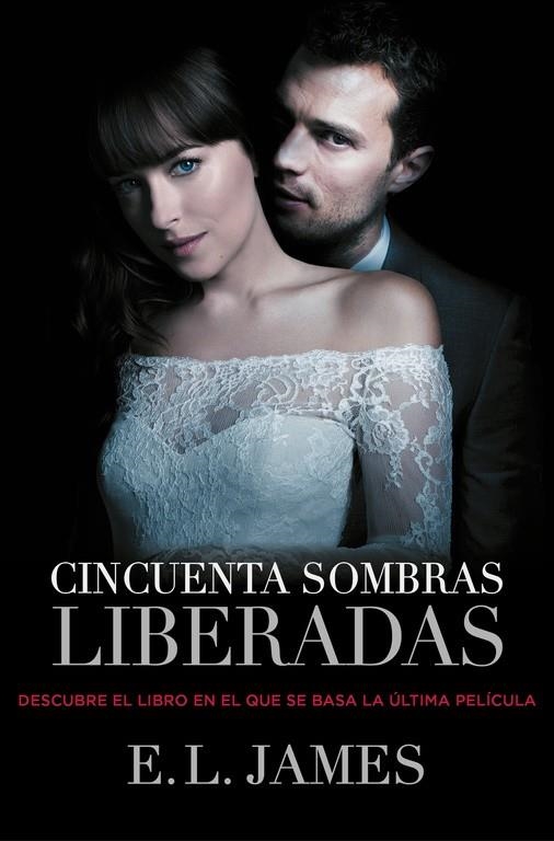 Cincuenta sombras liberadas (Trilogía Cincuenta sombras 3) | 9788425348853 | JAMES,E.L. | Llibres.cat | Llibreria online en català | La Impossible Llibreters Barcelona