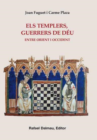 Els Templers, guerrers de Déu | 9788423207695 | Fuguet i Sans, Joan / Plaza i Arqué, Carme | Llibres.cat | Llibreria online en català | La Impossible Llibreters Barcelona