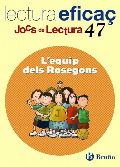 L'equip dels Rosegons. Joc de lectura | 9788421698297 | Diversos | Llibres.cat | Llibreria online en català | La Impossible Llibreters Barcelona