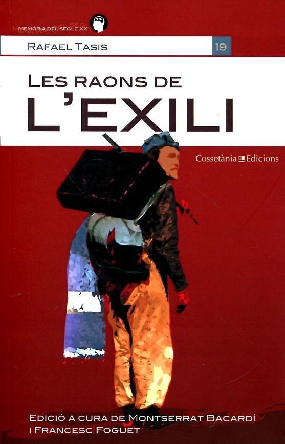 Les raons de l'exili | 9788415456438 | Tasis, Rafael | Llibres.cat | Llibreria online en català | La Impossible Llibreters Barcelona