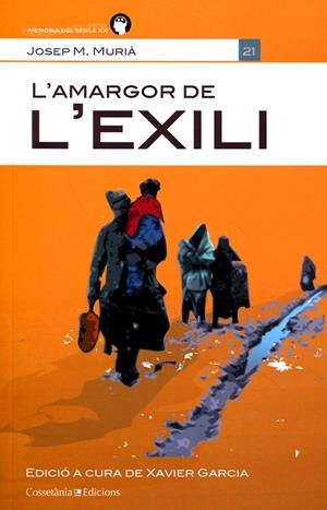 L'amargor de l'exili | 9788415456315 | Murià i Romaní, Josep M. | Llibres.cat | Llibreria online en català | La Impossible Llibreters Barcelona