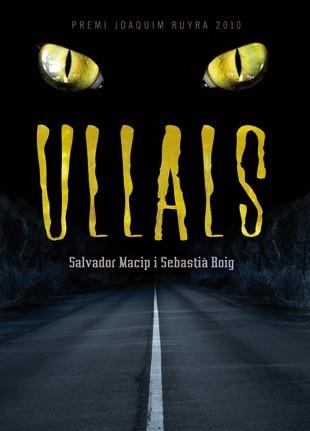 Ullals | 9788424642808 | Salvador Macip\Sebastià Roig | Llibres.cat | Llibreria online en català | La Impossible Llibreters Barcelona