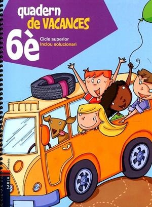 Quadern de vacances de 6è Primària - Cicle superior | 9788447924318 | Blanch i Gisbert, Xavier/Espot i Puig, Laura | Llibres.cat | Llibreria online en català | La Impossible Llibreters Barcelona