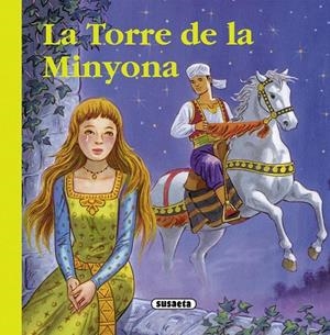 La torre de la Minyona | 9788467719550 | Abad, Mònica | Llibres.cat | Llibreria online en català | La Impossible Llibreters Barcelona