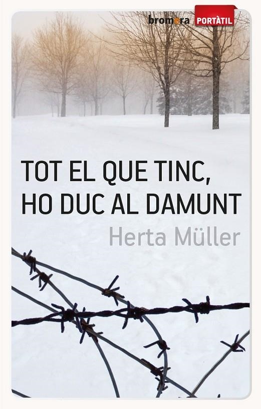 Tot el que tinc, ho duc al damunt | 9788498248234 | Müller, Herta | Llibres.cat | Llibreria online en català | La Impossible Llibreters Barcelona