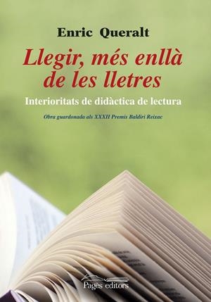 Llegir, més enllà de les lletres. Interioritats de didàctica de lectura | 9788499752402 | Queralt Catà, Enric | Llibres.cat | Llibreria online en català | La Impossible Llibreters Barcelona