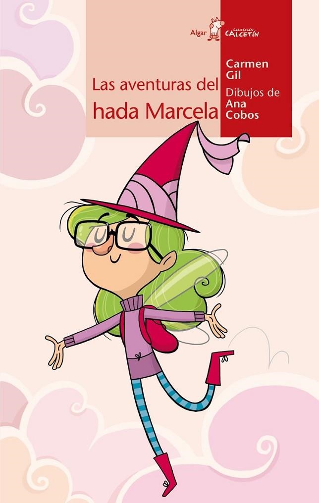 Las aventuras del hada Marcela | 9788498454369 | Gil Martínez, Carmen | Llibres.cat | Llibreria online en català | La Impossible Llibreters Barcelona