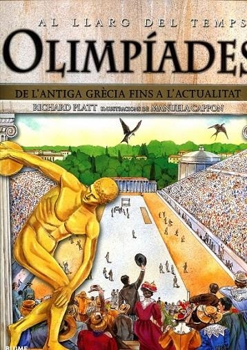 Olimpíades. De l'antiga Grècia fins a l'actualitat | 9788498015850 | Platt, Richard | Llibres.cat | Llibreria online en català | La Impossible Llibreters Barcelona