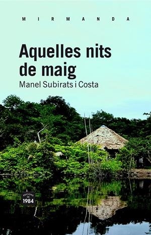 Aquelles nits de maig | 9788492440832 | Subirats i Costa, Manel | Llibres.cat | Llibreria online en català | La Impossible Llibreters Barcelona