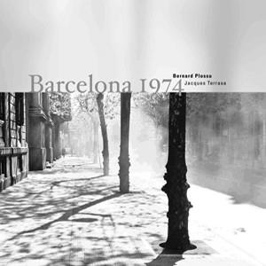 Barcelona 1974 | 9788492607815 | Plossu, Bernard | Llibres.cat | Llibreria online en català | La Impossible Llibreters Barcelona