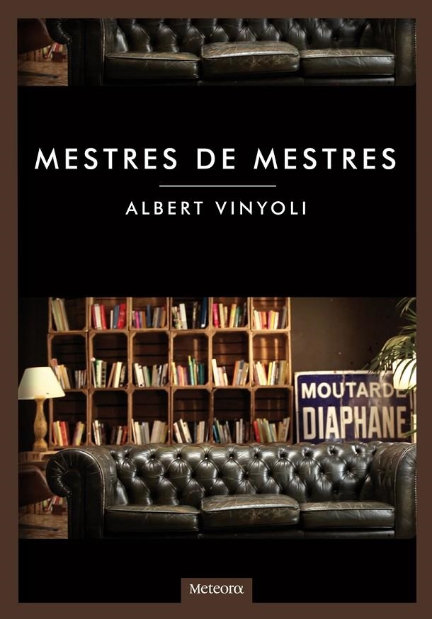 Mestres de mestres | 9788492874644 | Vinyoli, Albert | Llibres.cat | Llibreria online en català | La Impossible Llibreters Barcelona