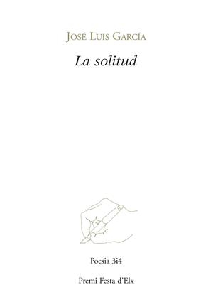 La solitud | 9788475029085 | García Herrera, Jose Luis | Llibres.cat | Llibreria online en català | La Impossible Llibreters Barcelona