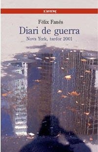 Diari de guerra | 9788488839596 | Fanés, Fèlix | Llibres.cat | Llibreria online en català | La Impossible Llibreters Barcelona