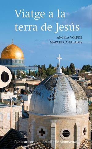 Viatge a la terra de Jesús | 9788498835151 | Volpini, Angela | Llibres.cat | Llibreria online en català | La Impossible Llibreters Barcelona