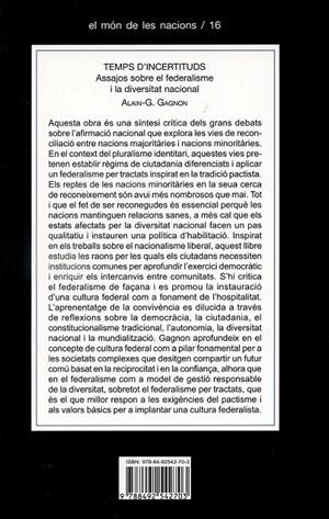 Temps d'incertituds. Assajos sobre el federalisme i la diversitat nacional | 9788492542703 | Gagnon, Alain | Llibres.cat | Llibreria online en català | La Impossible Llibreters Barcelona