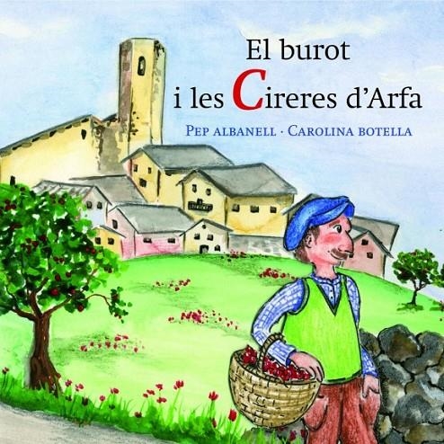 El burot i les cireres d'Arfa | 9788461522439 | Albanell, Pep | Llibres.cat | Llibreria online en català | La Impossible Llibreters Barcelona