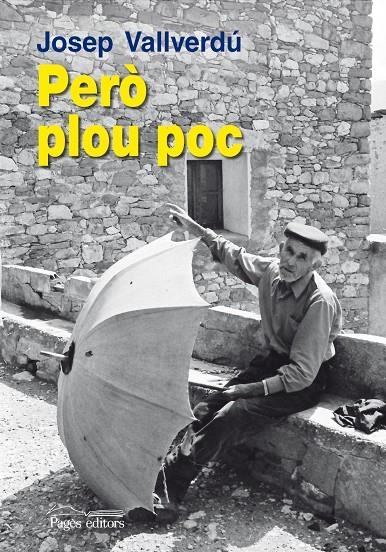 Però plou poc | 9788499752655 | Vallverdú, Josep | Llibres.cat | Llibreria online en català | La Impossible Llibreters Barcelona