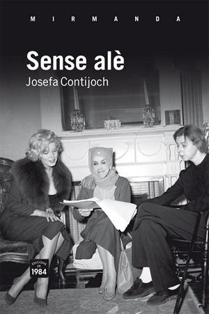 Sense alè | 9788492440863 | Contijoch, Josefa | Llibres.cat | Llibreria online en català | La Impossible Llibreters Barcelona