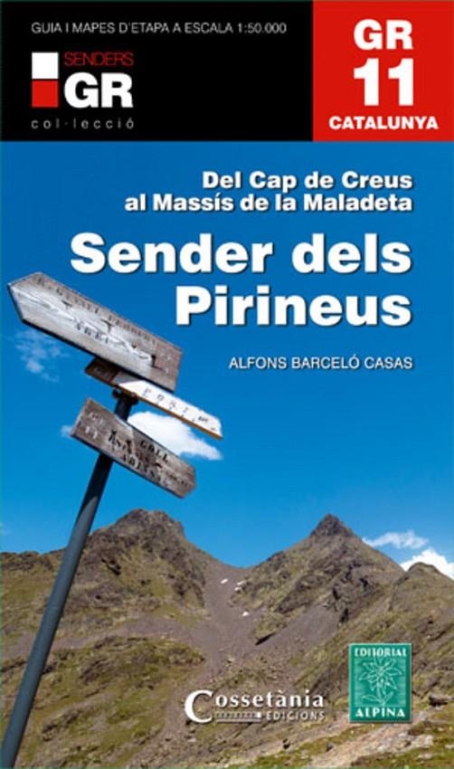 GR 11. Catalunya. Sender dels Pirineus | 9788415456360 | Barceló Casas, Alfons | Llibres.cat | Llibreria online en català | La Impossible Llibreters Barcelona