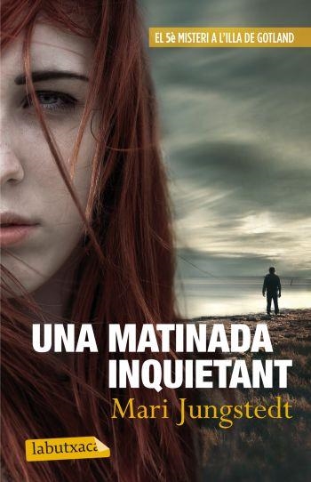 Una matinada inquietant | 9788499305813 | Jungsted, Mari | Llibres.cat | Llibreria online en català | La Impossible Llibreters Barcelona